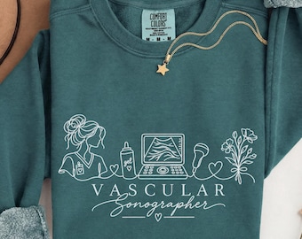 Comfort Colors Vascular Sonographer Sweatshirt, Ultrasound Technologist Sweater, RDMS Tech Shirt, Diagnostic Sonography Student Grad Gift