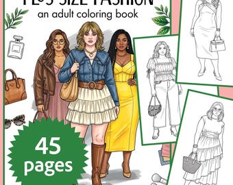 Plus Size Fashion Coloring Book for Adults - 45 Pages, Digital Download