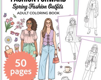 Spring Fashion Coloring Book for Adults - 50 Illustration Pages (PDF Digital Download)