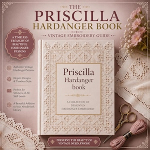 The Priscilla Hardanger Book PDF, Vintage Hardanger Embroidery Guide, Cutwork Patterns, Needlework Book, Instant Download