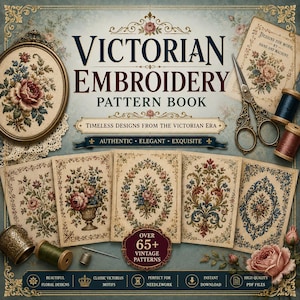 May include: A Victorian Embroidery Pattern Book featuring floral designs, an oval embroidery hoop, vintage-style scissors, and thread spools. The cover displays the title, text about timeless designs, and a badge stating over 65 vintage patterns.