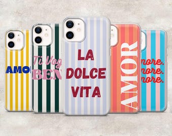 Italian Quote Phone Case Italy La Dolce Vita for iPhone 17Pro, 16, 15, 14, 13, 12, Samsung S26, S25, S24, S23Fe, A16, A56, Pixel 10, 9Pro