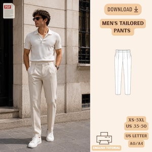 Pode incluir: Um molde de costura digital para calças sob medida, com um desenho técnico, o texto DOWNLOAD, MEN'S TAILORED PANTS, XS-5XL, US 35-50, US LETTER, A0/A4, ENGLISH TUTORIAL. Inclui um ícone de PDF e uma foto de uma pessoa com calças creme.