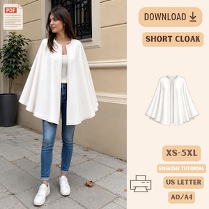 May include: A white short cloak with an open front and rounded hemline. The digital pattern includes text labels for DOWNLOAD, SHORT CLOAK, XS-5XL, ENGLISH TUTORIAL, US LETTER, and A0/A4, along with a PDF icon and a printer icon for sewing.