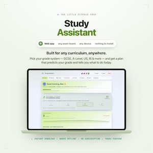 May include: A digital study assistant web app interface displayed on a laptop screen. The text reads Study Assistant, Built for any curriculum, anywhere, and includes features like a calendar, tracker, flashcards, practice, and progress tracking.