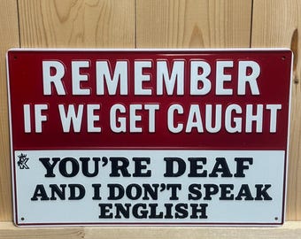 English Humour Metal Wall Art/Sign