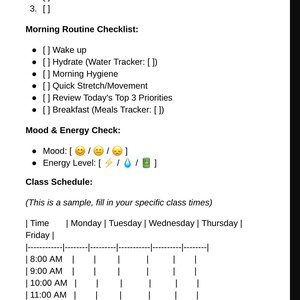May include: A white daily planner page with the title "Daily Planner" at the top. The page includes sections for top priorities, a morning routine checklist, mood and energy check, a class schedule, and rewards.