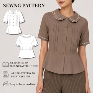 Puede incluir: Una blusa marrón de manga corta con cuello Peter Pan con bordado floral blanco, cierre de botones y pliegues verticales. La imagen incluye un patrón de costura, el texto SEWNG PATTERN, STEP BY STEP ILLUSTRATED GUIDE, A4, US LETTER & A0 PRINTABLE PDF y Easy to Intermediate.