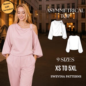 May include: A light pink asymmetrical top with long sleeves, a cold shoulder cutout, and two buttons. The image includes text: ASYMMETRICAL TOP, 9 SIZES, XS TO 5XL, SWEVINA PATTERNS, and BONUS GIFT INCLUDED. A technical line drawing shows the front and back.