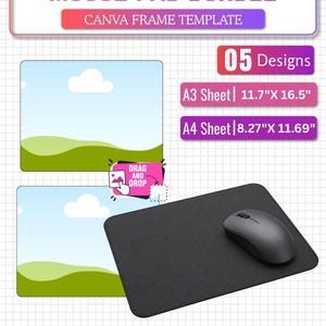 May include: A mouse pad bundle Canva frame template featuring 05 designs. Includes A3 sheet 29.7 x 42.0 cm and A4 sheet 21.0 x 29.7 cm dimensions. The graphic displays a black mouse pad with a computer mouse and drag and drop icons.