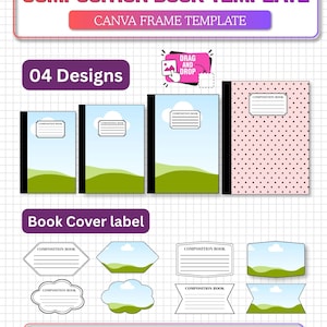 May include: A digital composition book template set for Canva featuring four book cover designs with landscape graphics, a drag and drop frame icon, and various book cover labels. The sheet size is A4, and the elements are fully editable in Canva.