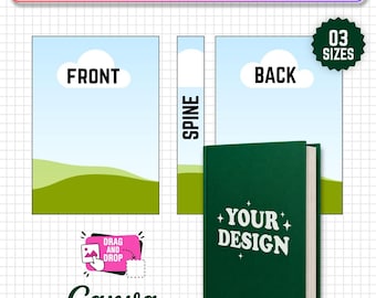 Könnte beinhalten: Eine digitale Canva-Vorlage für einen Buchumschlag mit Vorder-, Rückseite und Buchrücken sowie einer Landschaftsgrafik. Ein dunkelgrünes Buch-Mockup zeigt den Text YOUR DESIGN. Enthält Beschriftungen für A4 Sheet Size und 03 SIZES sowie Drag-and-Drop-Symbole.