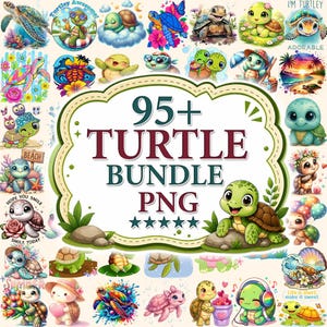 Puede incluir: Una colección digital de más de 95 gráficos PNG con temática de tortugas que presenta varias tortugas de dibujos animados en entornos coloridos, incluyendo escenas de playa, arreglos florales y poses divertidas, centrada en el texto 95+ TURTLE BUNDLE PNG.