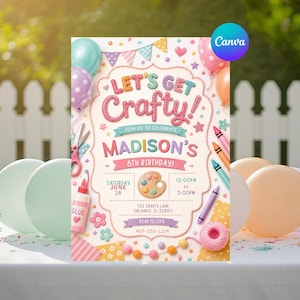 Puede incluir: Una tarjeta de invitación de cumpleaños con el texto Let's Get Crafty! Madison's 8th Birthday. El diseño incluye globos coloridos, crayones, tijeras, pegamento, una paleta de pintura y banderines sobre un fondo crema con detalles de confeti.