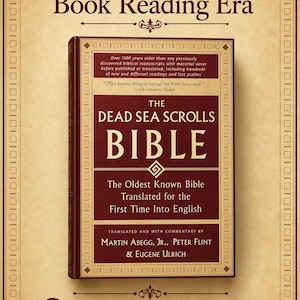 May include: A book cover with the title "The Dead Sea Scrolls Bible" in large, bold letters. The cover is a deep red with gold accents and text. The book is advertised as the oldest known Bible, translated into English.