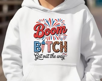 Boom bitch ga uit de weg png sublimatieontwerp downloaden, 4 juli png, Independence Day png, USA vuurwerk png, sublimeren download