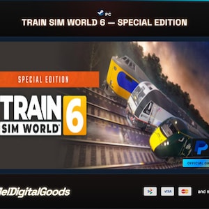 May include: Train Sim World 6 Special Edition PC game cover art featuring three trains on parallel tracks. The graphic includes the text Train Sim World 6, Special Edition, and Official Game, alongside payment icons for MelDigitalGoods.