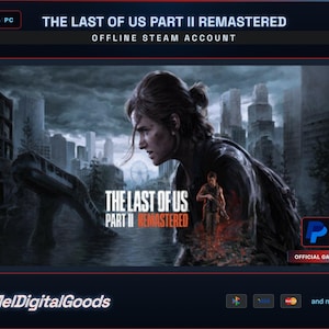 Puede incluir: Imagen promocional del juego para PC "The Last of Us Part II Remastered". La obra de arte presenta a una mujer en un entorno postapocalíptico con un puente destruido y un horizonte urbano. El título del juego se muestra, junto con el texto "OFFLINE STEAM ACCOUNT".