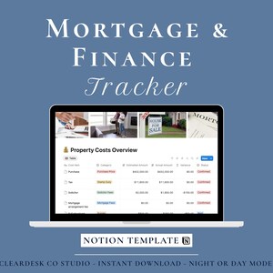Mortgage & Finance Tracker Notion Template | Mortgage Comparison, Application Tracker, Property Costs, Key Dates | Instant Download