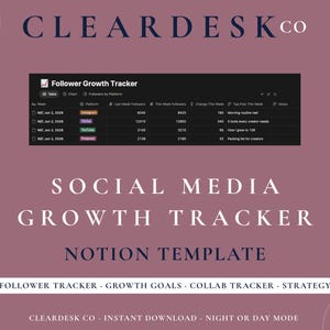 May include: A digital social media growth tracker Notion template by CLEARDESK CO. The graphic features a dark-themed table titled Follower Growth Tracker displaying platform metrics for Instagram, TikTok, YouTube, and Pinterest on a mauve background.