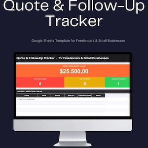 Könnte beinhalten: Ein Computerbildschirm zeigt eine "Quote & Follow-Up Tracker" Google Sheets Vorlage für Freiberufler und kleine Unternehmen. Der Bildschirm zeigt einen Gesamtbetrag offener Angebote von 25.500,00 €, mit Abschnitten für Nachverfolgungen und akzeptierte Angebote.