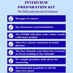 May include: A light blue informational document titled Deputy Principal Interview Preparation Kit for Irish primary school teachers. It lists eight features including 50 pages of content, STARR method, interview starter sentences, and a pre-interview checklist.
