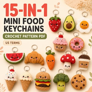 Può includere: Un modello digitale all'uncinetto in PDF per 15 mini portachiavi a forma di cibo con termini statunitensi. L'immagine mostra 15 articoli all'uncinetto tra cui una fragola, avocado, uovo al tegamino, cupcake, ciambella, anguria, croissant, carota, fungo, caffè, gelato, hamburger, broccoli e biscotto.