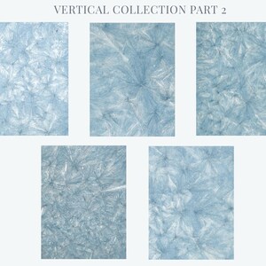 Op de afbeelding: Vijf verticale rechthoekige afbeeldingen met een lichtblauw, getextureerd patroon. Het patroon lijkt op een gekristalliseerd of ijzig oppervlak. De tekst "VERTICAL COLLECTION PART 2" staat bovenaan de afbeelding.