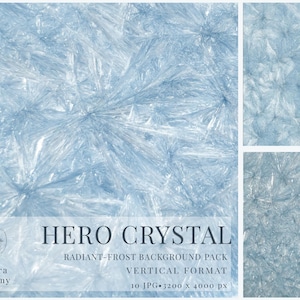 Op de afbeelding: Een lichtblauw, stralend vorst-achtergrondpakket met een kristalachtige textuur. De afbeelding bevat de tekst "HERO CRYSTAL" en "RADIANT-FROST BACKGROUND PACK" in een verticaal formaat. Het pakket bevat 10 JPG-afbeeldingen, 3200 x 4000 px.