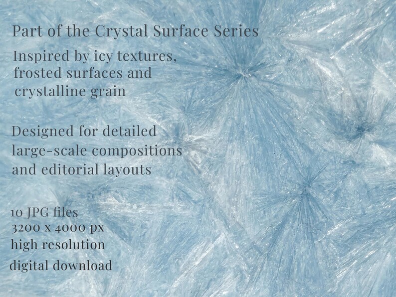 Op de afbeelding: Een digitale download afbeelding met een close-up van een ijzige, kristallijne textuur in blauw- en wittinten. Tekst luidt "Part of the Crystal Surface Series" en "Inspired by icy textures, frosted surfaces and crystalline grain."