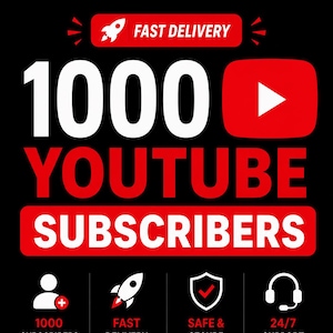 Könnte beinhalten: Ein schwarzes Grafikdesign mit dem weißen Text 1000 YOUTUBE SUBSCRIBERS und einem roten YouTube-Logo. Darüber befindet sich ein rotes FAST DELIVERY-Banner mit einem Raketensymbol. Darunter vier weiße Symbole für Abonnenten, Lieferung, Sicherheit und Support.