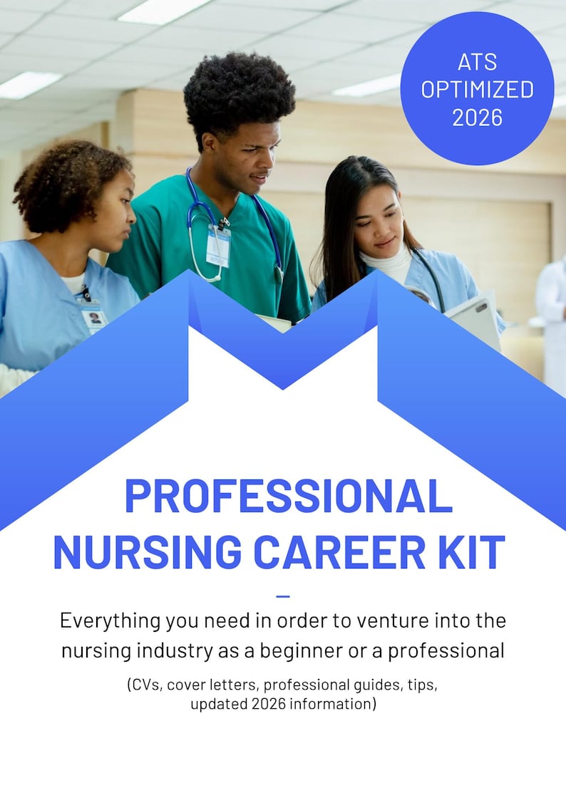 May include: Image of three healthcare professionals in scrubs, with a blue and white graphic overlay. The text reads "PROFESSIONAL NURSING CAREER KIT" and "ATS OPTIMIZED 2026". The kit includes CVs, cover letters, and professional guides.