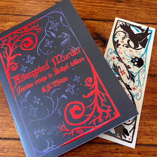 Attempted Murder- crow zine and bookmark set! 20 page illustrated zine- red foiled cover, bird lover gift, corvids, corvidae, witch