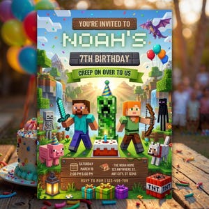 May include: A Minecraft-themed birthday invitation card featuring characters like Steve, Alex, a Creeper, and a skeleton. The text reads: YOU'RE INVITED TO NOAH'S 7TH BIRTHDAY, CREEP ON OVER TO US, SATURDAY MARCH 19, 2:00 PM 5:00 PM, THE NOAH HOME 123 ANYWHERE ST. ANY CITY, ST 12345, RSVP TO MOM 123-456-789.