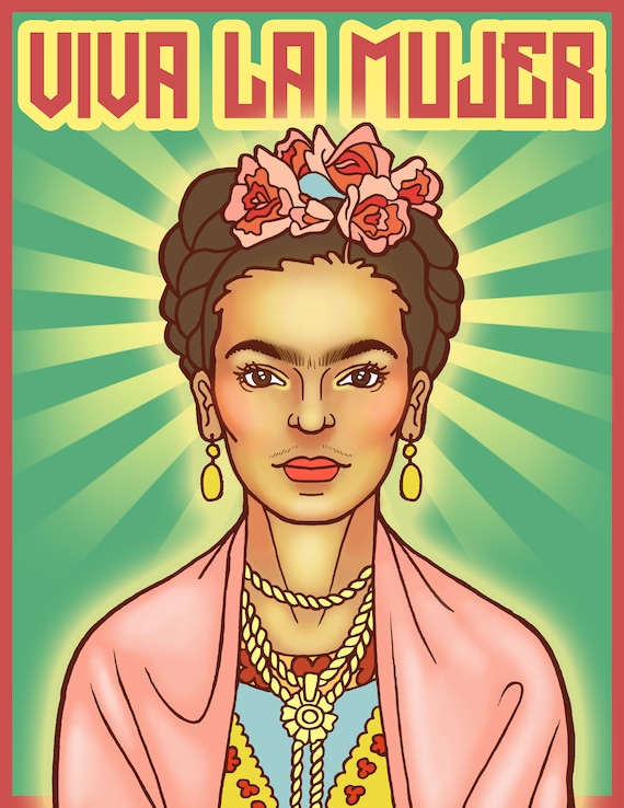 8.5 x 11 Viva La Mujer Print - Frida Kahlo