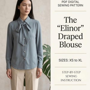 Blouse naaipatroon (PDF), Elinor gedrapeerde blouse met strik bij de hals en knoopjes, maat XS-XL