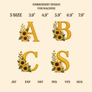 May include: Embroidery design for machine featuring letters A, B, C, and S in a gold serif font, each decorated with yellow sunflowers and green leaves. The text indicates 5 sizes: 3.9", 4.9", 5.9", 6.9", and 7.9", with file formats JEF, EXP, DST, PES, VP3, and HUS.