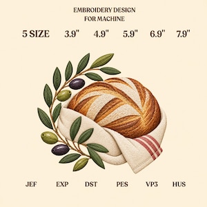 Könnte beinhalten: Ein Stickmuster für Maschinen mit einem in ein rot gestreiftes Tuch gewickelten Brotlaib, begleitet von einem Olivenzweig mit grünen Blättern und Oliven. Text: EMBROIDERY DESIGN FOR MACHINE und 5 Größen: 3.9", 4.9", 5.9", 6.9", 7.9".