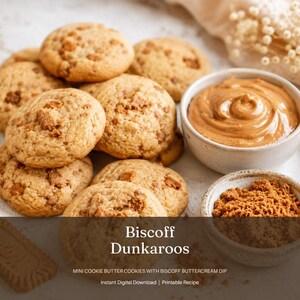 May include: A close-up shot of mini cookie butter cookies with Biscoff buttercream dip. The cookies are golden brown and scattered around a small bowl of creamy dip and a bowl of cookie crumbs. The image includes the text "Biscoff Dunkaroos".