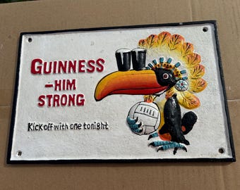 Groot gietijzeren bord Guinness Him Strong