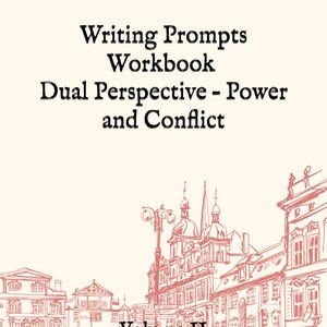 Puede incluir: Portada de libro con el título "Elena Luchis Writing Prompts Workbook Dual Perspective - Power and Conflict Volume II." La portada presenta un boceto de una ciudad europea en tonos rojos y blancos.
