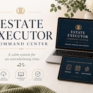 Może przedstawiać: Laptop i tablet wyświetlają logo "Estate Executor Command Center". Obraz zawiera tekst "A calm system for an overwhelming time." oraz ikony do pobrania cyfrowego, zeszytu ćwiczeń i prostej organizacji.