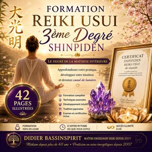 Peut inclure: Un dépliant numérique pour une formation Reiki Usui 3ème degré Shinpiden. Il présente une personne méditant au lever du soleil, un amas de cristaux violets, un certificat encadré d'or et du texte détaillant 42 pages illustrées et un accès à vie.