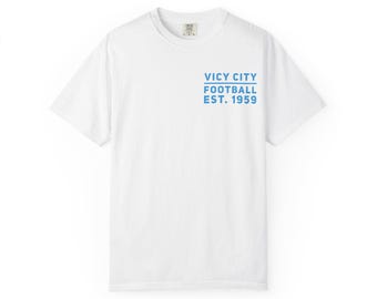 Vicy City Football EST. 1959 T-Shirt | No Name Defense