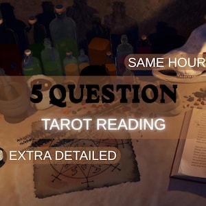 May include: A still life arrangement featuring a tarot reading theme. The image includes bottles, a skull, a book, and a parchment with symbols. Text on the image reads "5 QUESTION TAROT READING" and "EXTRA DETAILED".