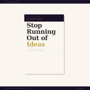 May include: A digital download cover with the text "Stop Running Out of Ideas" in large, bold, black font. The title is on a white background with a dark purple header and footer. The text "AI Guides That Work" is below the title.