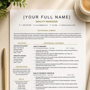May include: A professional resume template for a Quality Manager position, featuring a clean layout with sections for professional summary, education, experience, certifications, and skills, with placeholder text including [YOUR FULL NAME].