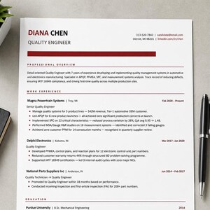 May include: A printed resume for a Quality Engineer named Diana Chen, featuring sections for professional overview, work experience, and education. The document uses black text on white paper with dark red horizontal lines and headers.