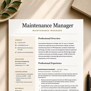 May include: A professional resume template titled Maintenance Manager with sections for contact information, education, certifications, key skills, professional overview, and experience, featuring a clean layout with black text on white paper.