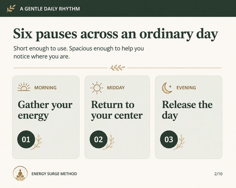 May include: An informational graphic titled A GENTLE DAILY RHYTHM and Six pauses across an ordinary day. It features three sections labeled Morning, Midday, and Evening with the text Gather your energy, Return to your center, and Release the day.